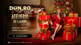 (P) Atelierul de Cadouri al lui Don: finalul de an devine o s?rb?toare a ofertelor de nerefuzat!