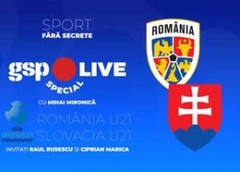 România U21 - Slovacia U21 » Ultimul meci de la Europeanul de tineret! Coment?m cu Raul Rusescu ?i Ciprian Marica, (…)