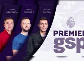Mihai Mironic? ?i Cristian Pintea la Premier GSP | Analiz?m etapa al?turi de comentatorii sportivi